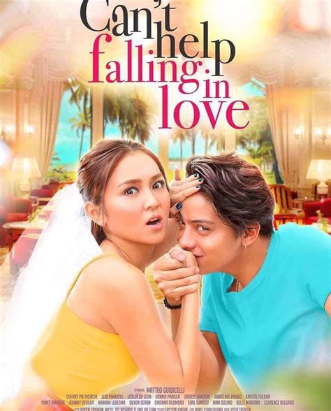 Can’t Help Falling In Love starring Kathryn Bernardo and Daniel Padilla