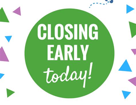 Closing Early Sign Template Free