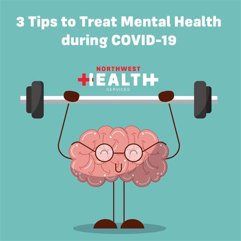 3 Tips To Treat Mental Health During Covid 19 Northwest Health Services
