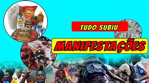 ManifestaÇÕes Em Angola E A Subida De PreÇos Youtube