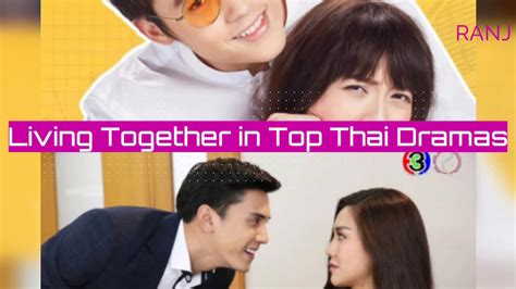 Forced Cohabitation Living Together 👫 In Top Thai Dramas Youtube