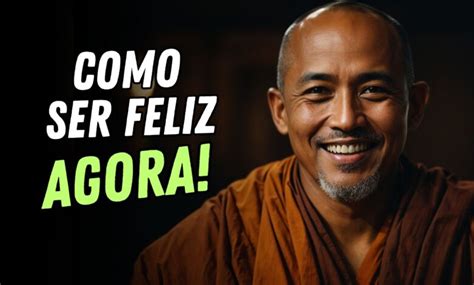 Como Ser Feliz Agora