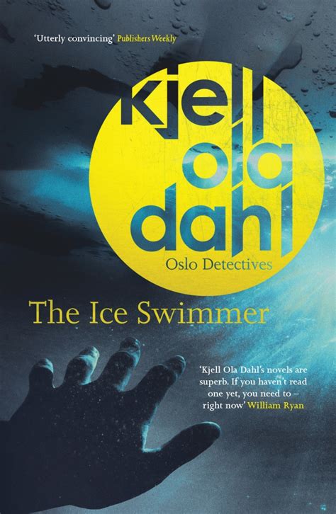 Blog Tour Book Review ‘the Ice Swimmer By Kjell Ola Dahl Emmas