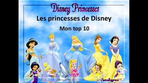 Les Princesses De Disney Mon Top 10 Youtube