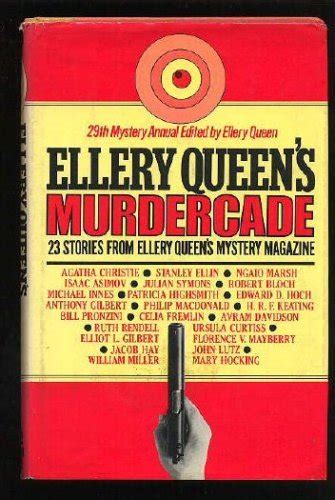 Ellery Queens Murdercade 23 Stories From Ellery Queens Mystery Magazine By Ellery Queen