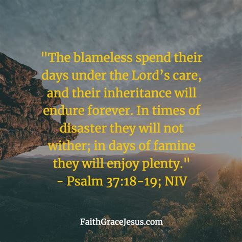 The Blameless Are Under The Lords Care Psalm 37 18 19 Faith