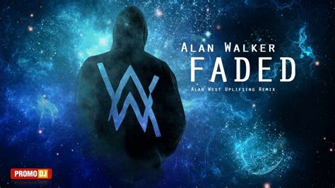 The single was originally set to be released on 25 november 2015. Alan Walker - Faded (Alan West Uplifting Remix) [EXCLUSIVE ...