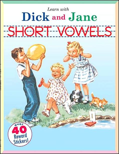 Learn With Dick And Jane Short Vowels Workbook