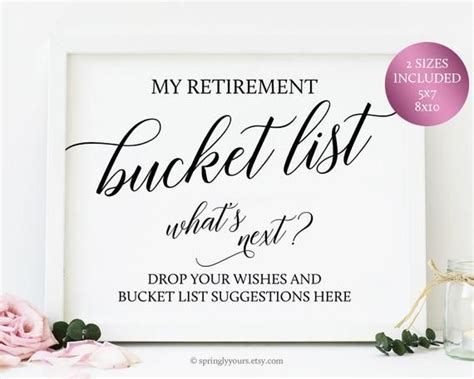 Retirement Bucket List Sign Printable Retirement Advice And Well Wishes