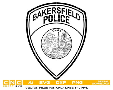 Bakersfield Police Badge Vector Art, Ai,SVG, DXF, PNG, Digital Files