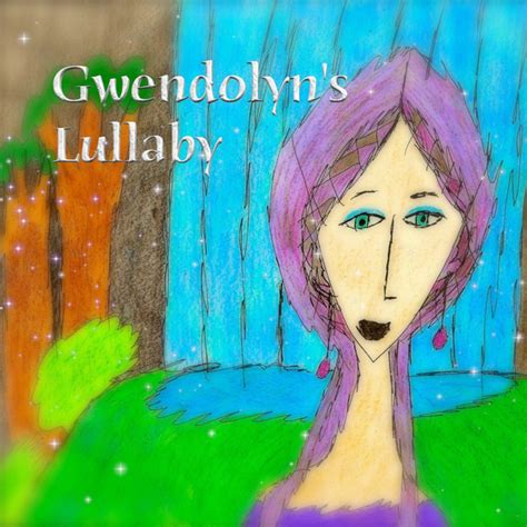 Gwendolyn S Lullaby Album By Gwendolyn Carter Spotify