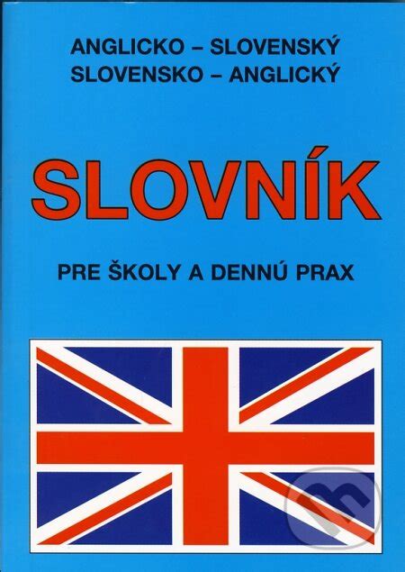 Kniha Anglicko Slovenský A Slovensko Anglický Slovník Pre školy A