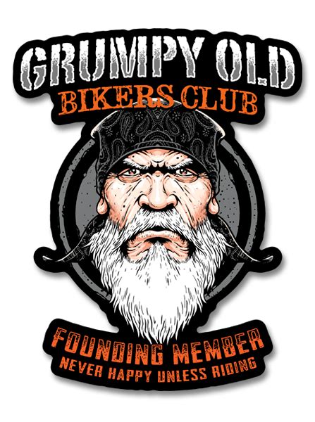Grumpy Old Bikers Club Free Sticker Offer Motorcycle Humor Motorcycle