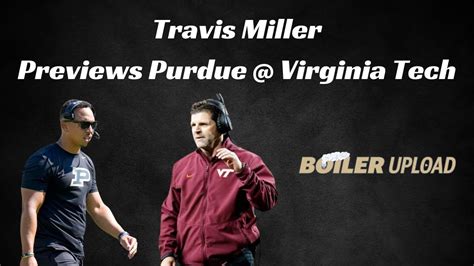 Travis Miller Previews Purdue Football Virginia Tech Youtube