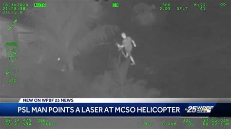 Police Psl Man Arrested After Pointing Laser At Mcso Helicopter