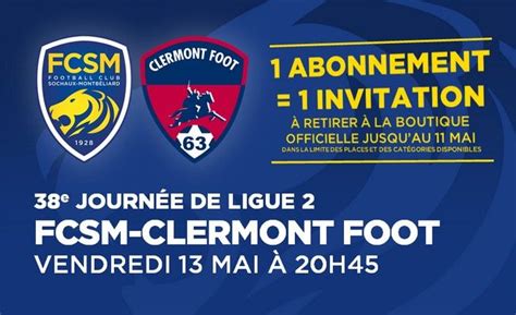 Compte officiel du clermont foot 63 | @ligue1ubereats #cf63 #teamcf63 www.clermontfoot.com/boutique. FCSM-Clermont Foot : une invitation en plus pour chaque abonné