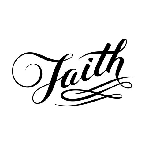 Faith Calligraphy Hand Written Vector Lettering Christian Quote For
