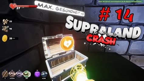 DLC1 Supraland Crash 14 Kerzen Truhen Schrott Und Knochen Teil 1