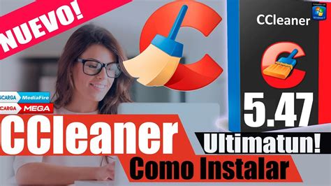 Descargar E Instalar Ccleaner Ultima Versión Full Español Gratis Youtube