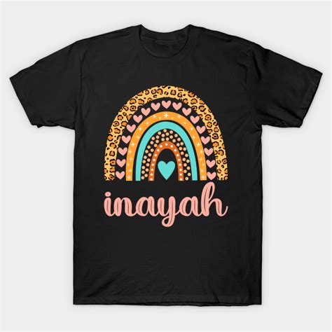 Inayah Name Inayah Birthday Inayah T Shirt Teepublic