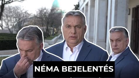 Orbán viktor miniszterelnök hivatalos közösségi oldala. ORBÁN VIKTOR NÉMA BEJELENTÉSE MÁRCIUS 18-ÁN - YouTube