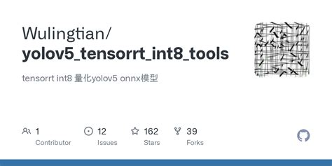 GitHub Wulingtian yolov5 tensorrt int8 tools tensorrt int8 量化yolov5