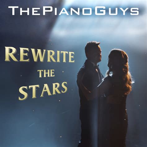 Rewrite The Stars Song And Lyrics By Benj Pasek Justin Paul The
