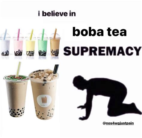 Tea Meme Boba Drink Boba Tea Me Too Meme Cute Memes Bubble Tea