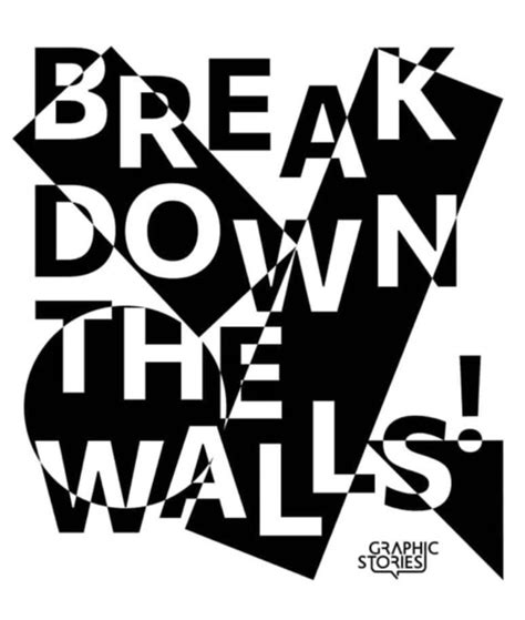 Break Down The Walls Posterterritory