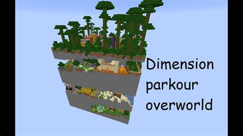 Dimension Parkour Overworld Youtube