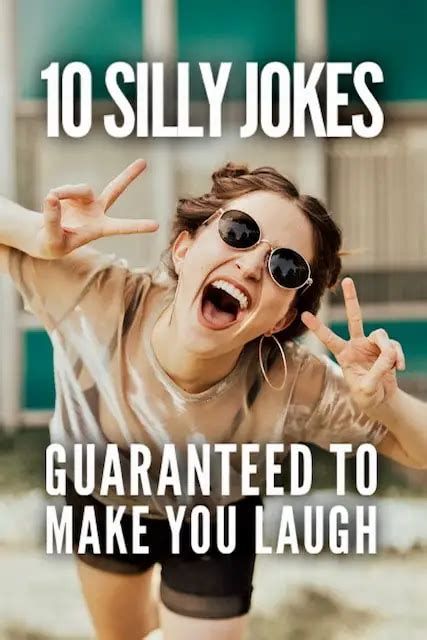 10 silly jokes guaranteed to make you laugh