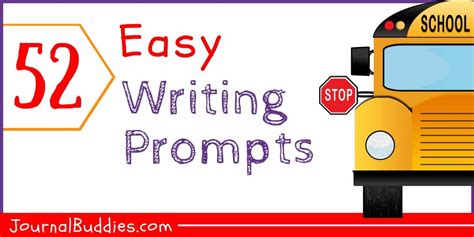 52 Easy Writing Prompts •