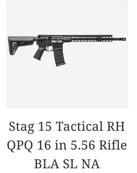 Stag Arms Stag 15 Tactical Rh Qpq 16 In 556 Rifle Bla Sl Na For Sale