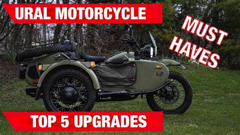 Top 5 Upgrades To You Ural Motorcycle Best Motorcycle Ever Youtube