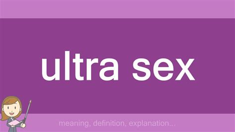 Ultra Sex Youtube