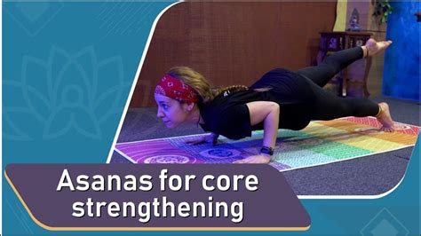 Asanas For Core Strengthening Unique Yoga Asana Session Youtube