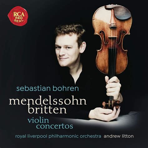 Planet Hugill Britten And Mendelssohn Violin Concertos From Sebastian