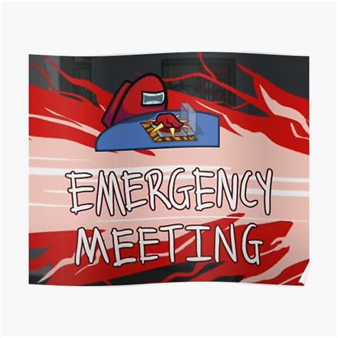 Among Us Emergency Meeting Posters Redbubble