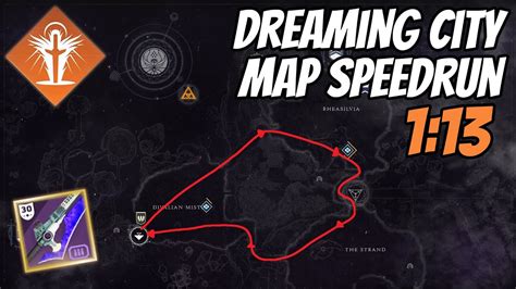 Destiny 2 Dreaming City Map Speedrun In 113 Youtube