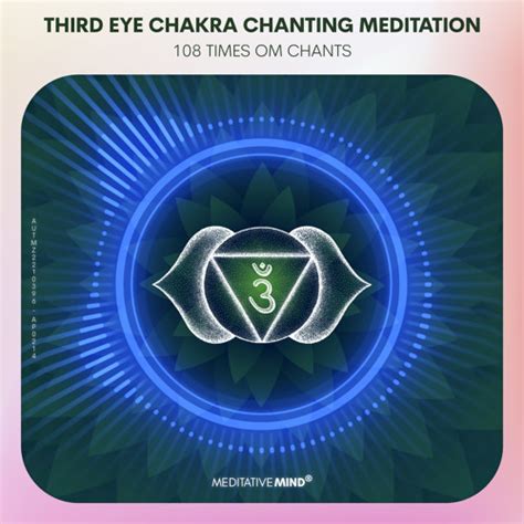 Stream Open Third Eye Chakra 》om Chants 》7 Chakras Seed Mantras