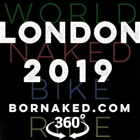 World Naked Bike Ride 2018 London 4k Film Bornaked