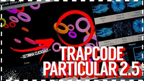 Trapcode Particular V25 Effects Builder Tutorial After Effects