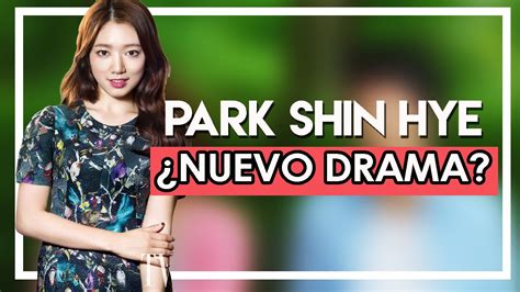 Park Shin Hye ¿nuevo Drama Para 2017 Noticias De Kpop