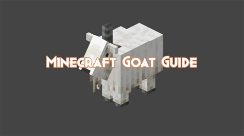 Minecraft Goat Guide Drops Behavior And Attacks Pillar Of Gaming