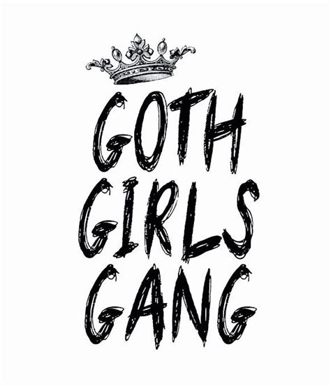 goth memes quotes quote backgrounds girl gang goth girls fashion beauty vibes gothic