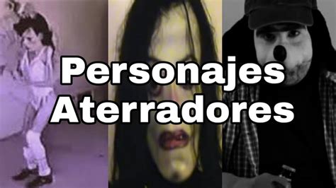 3 Personajes Perturbadores Que Se Hizieron Virales En Internet Youtube