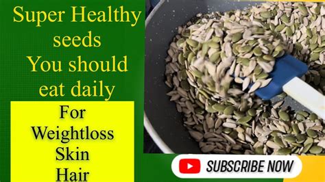 Top Super Healthy Seeds To Eat Daily Powerful Nutritious Seeds For