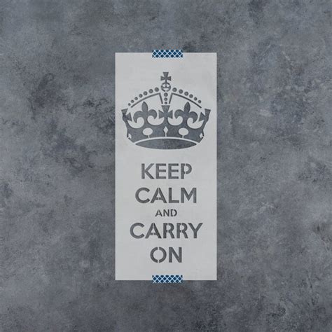 Keep Calm Carry On Stencil Reusable Diy Craft Stencils Of Etsy
