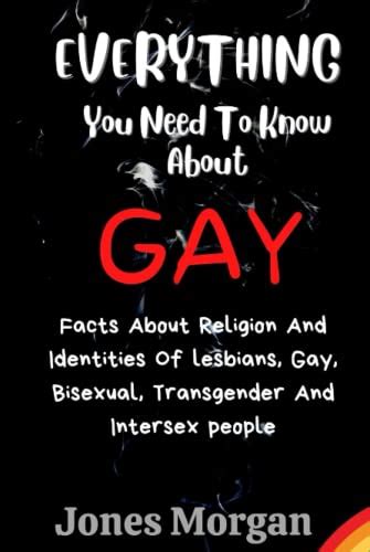 everything you need to know about gay facts about religion and identities of lesbian gay