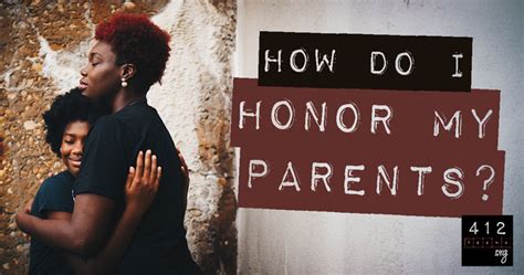 What Does It Mean To Honor My Parents